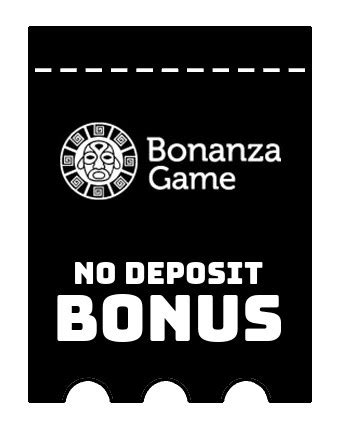 bonanza game casino no deposit bonus